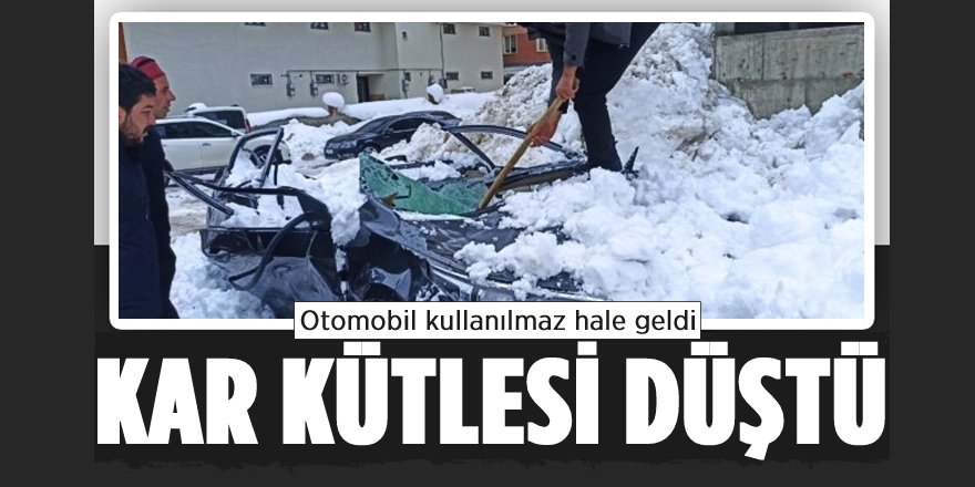 Çatıdan Düşen Kar Kütlesi Otomobili Kullanılamaz Hale Getirdi