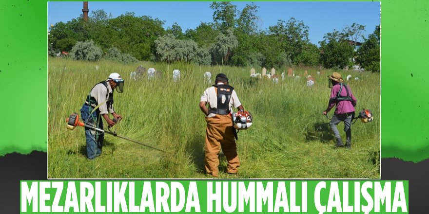 Kurban Bayramı Öncesi Mezarlıklarda Hummalı Çalışma