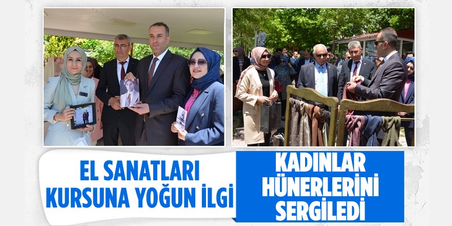 El Sanatları Kursuna Katılan Kadınlar Hünerlerini Sergiledi