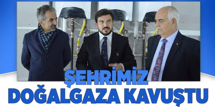 Adilcevaz’da Doğalgaz Kullanımı Başladı