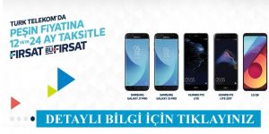 Peşin Fiyatına 12 ve 24 Ay Taksitle Akıllı Telefonlar